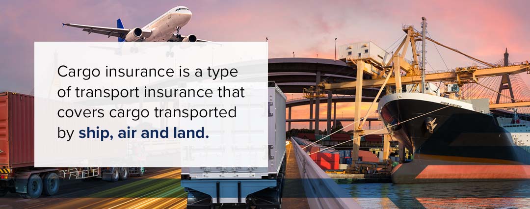 Types of Cargo Insurance