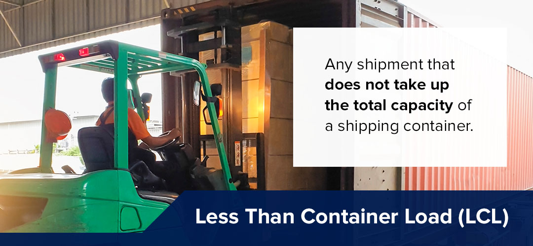 Less Than Container Load (LCL)