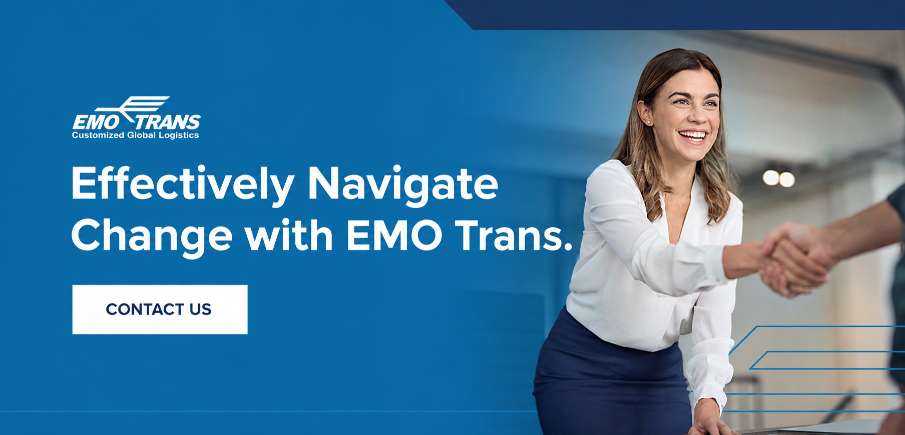Woman shaking hands with text on image describing how to effectively navigate change with EMO Trans.